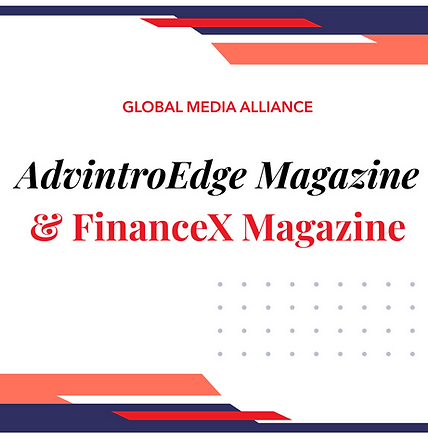 AdvintroEdge Magazine & FinanceX Magazine Announce a Powerful Global Alliance